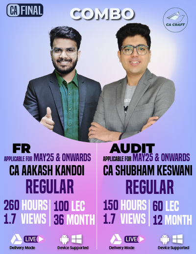 CA Final FR & Audit (Regular Batch) For May & Nov 2025